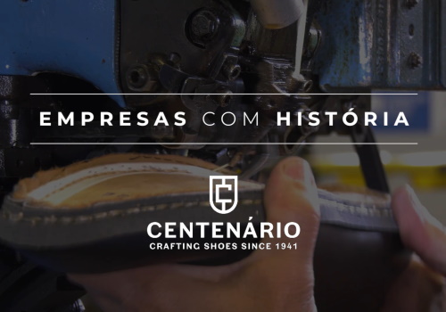 Centenário: 80 anos a produzir sapatos