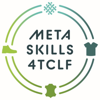 META SKILLS4TCLF - Alliance for Cooperation on Digital and Circular Economy Skills for the TCLF sector across Europe